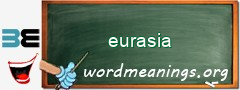 WordMeaning blackboard for eurasia